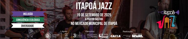 Itapoá Jazz realiza 2ª edição nos dias 19 e 20 de setembro e projeta novas ações para 2025