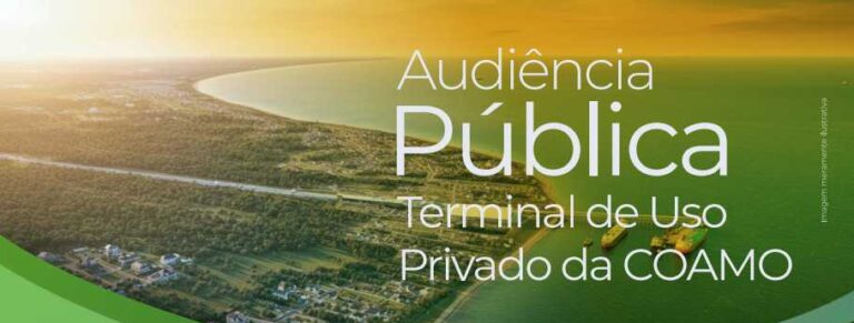 Audiência Pública vai apresentar o Relatório de Impacto Ambiental do Terminal Portuário Coamo